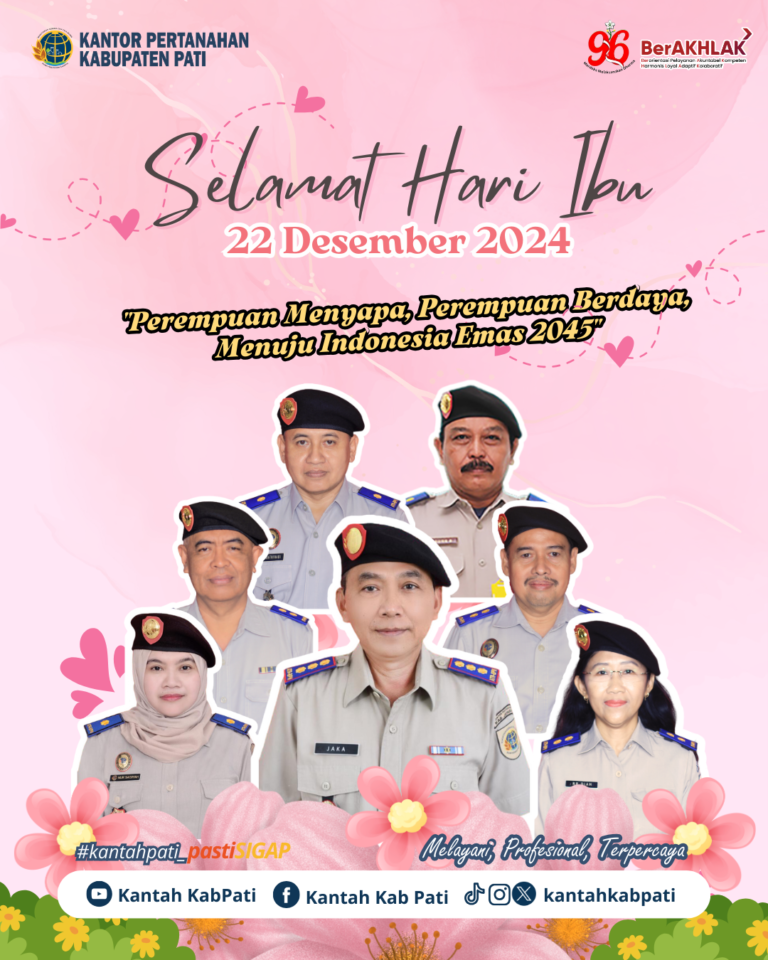 Hari Ibu, BPN Pati beri Ucapan