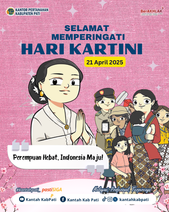 Kantor Pertanahan Kabupaten Pati Beri Ucapan Selamat Hari Kartini
