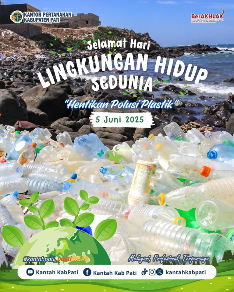 Kantor Pertanahan Kabupaten Pati Berikan Selamat Hari Lingkungan Hidup Sedunia