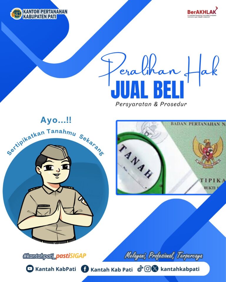 Ada kabar baik nih buat kamu yang barusan beli tanah dan mau mengurus Proses Balik Nama Sertipikat