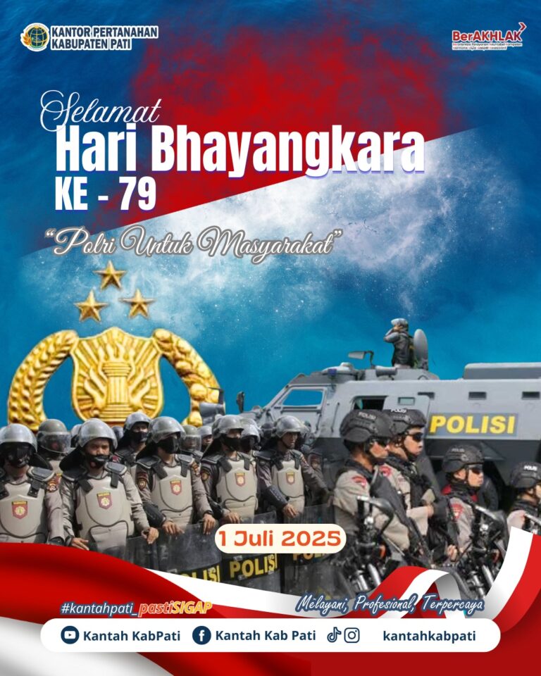 Memperingati Hari Bhayangkara Ke-79, Kantor Pertanahan Kabupaten Pati Beri Ucapan