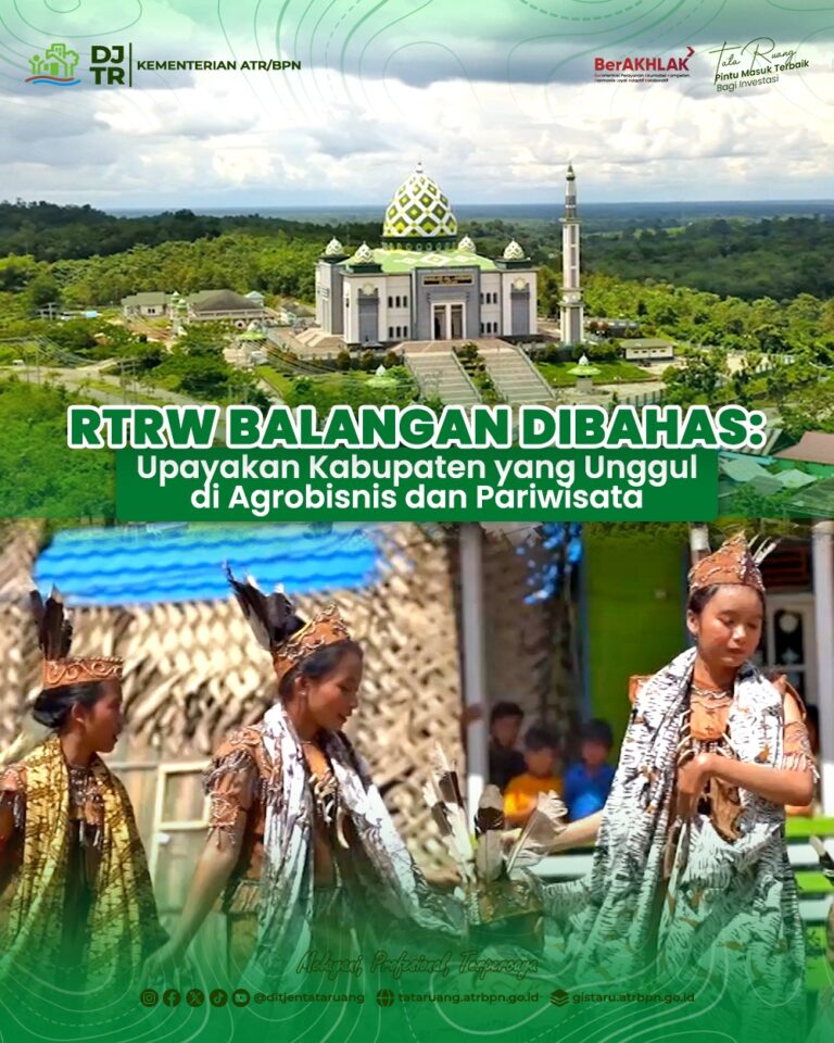 RTRW Balangan Dibahas:Upayakan Kabupaten yang Unggul di Agrobisnis dan Pariwisata