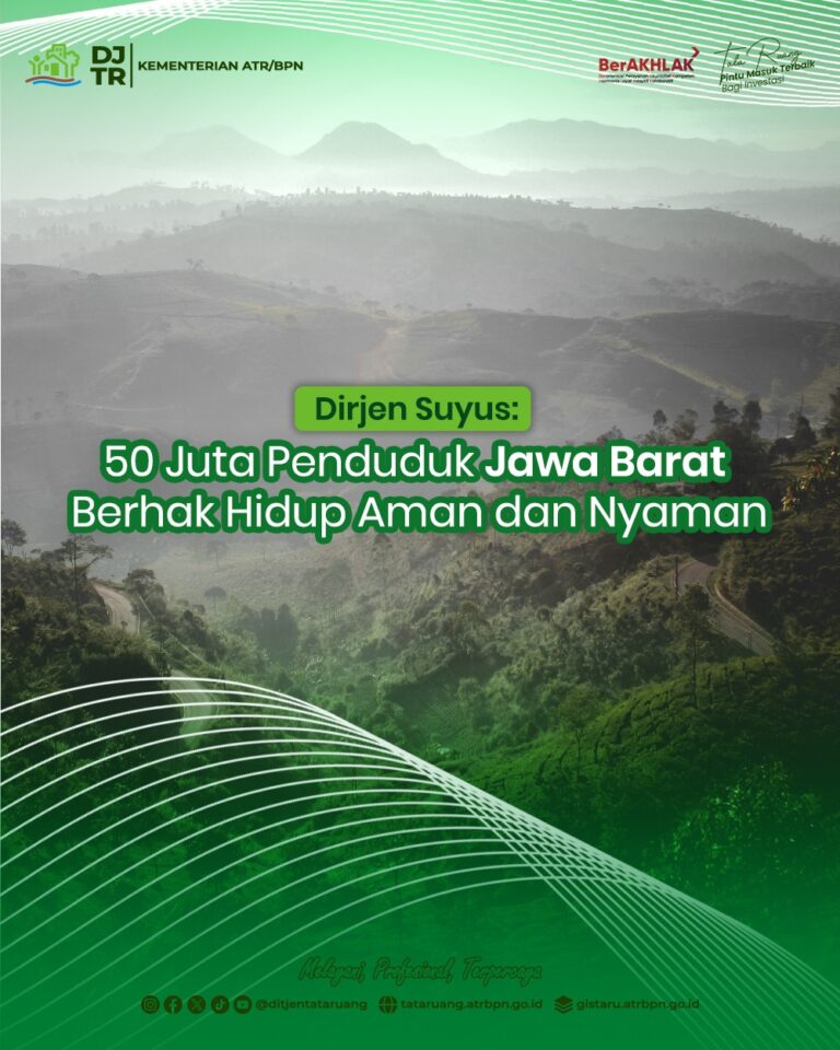 Dirjen Suyus: 50 Juta Penduduk Jawa BaratBerhak Hidup Aman dan Nyaman