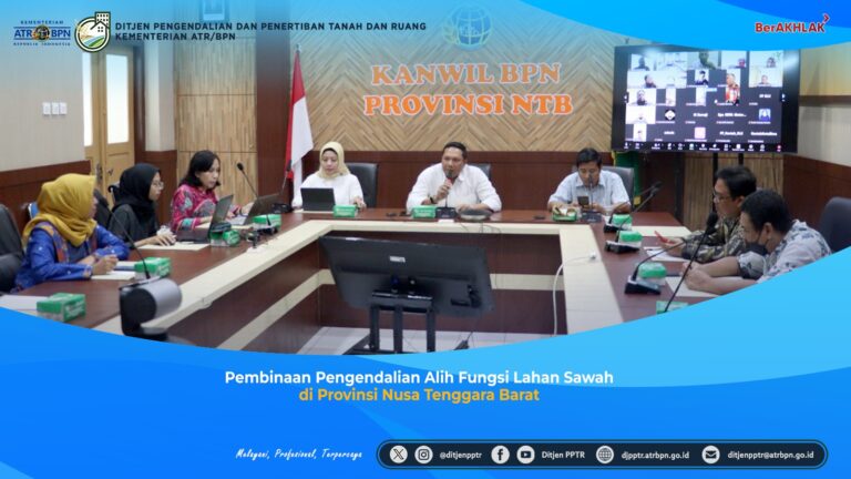 Pembinaan Pengendalian Alih Fungsi Lahan Sawah di Provinsi Nusa Tenggara Barat