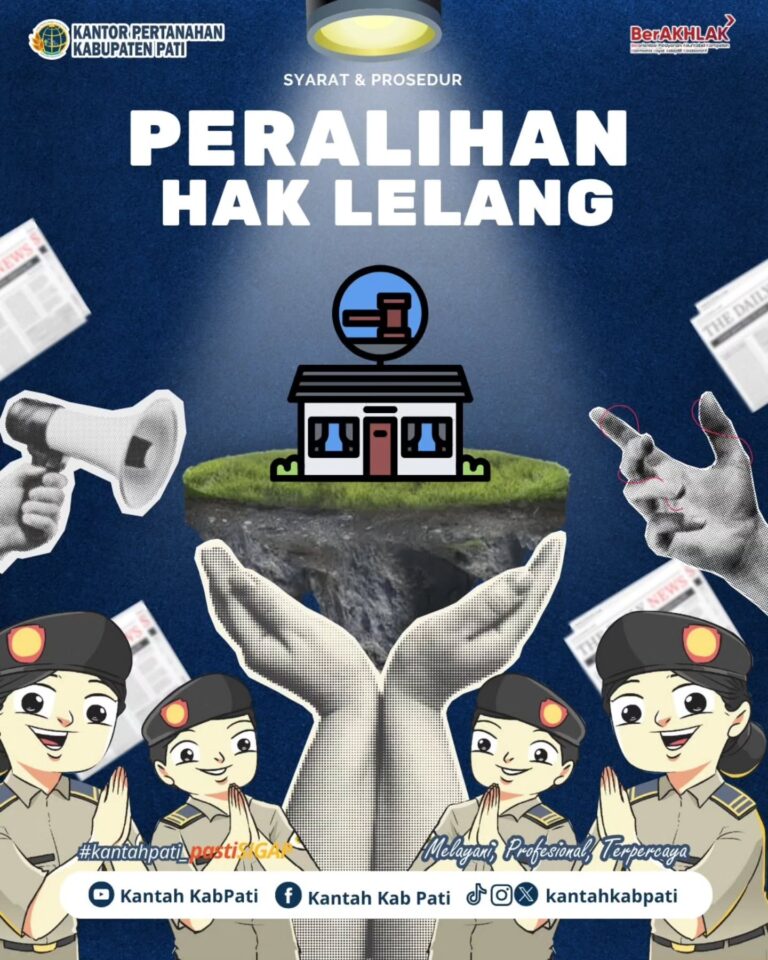 Yuk Ketahui Syarat dan Prosedur Peralihan Hak Lelang