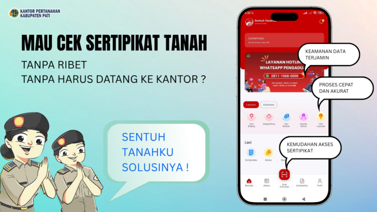 Sentuh Tanahku: Aplikasi LayananPertanahan Digital dari KementerianATR/BPN