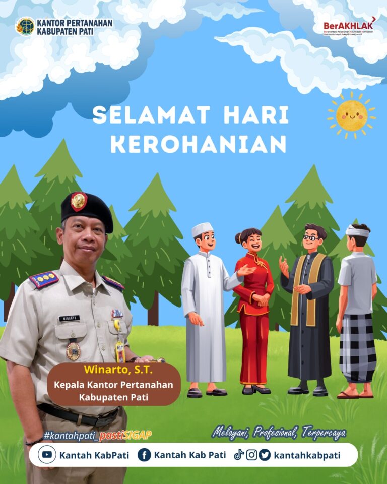 Kantor Pertanahan Kabupaten Pati mengucapkan Selamat Memperingati Hari Kerohanian