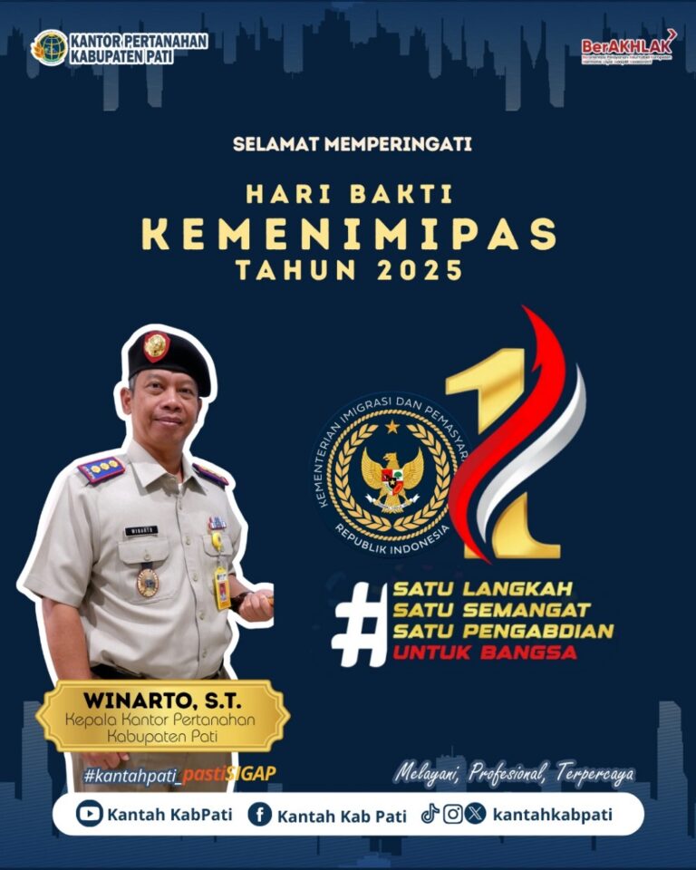 Kantor Pertanahan Kabupaten Pati mengucapkan Selamat Hari Bakti Kemenimipas, 19 November 2025