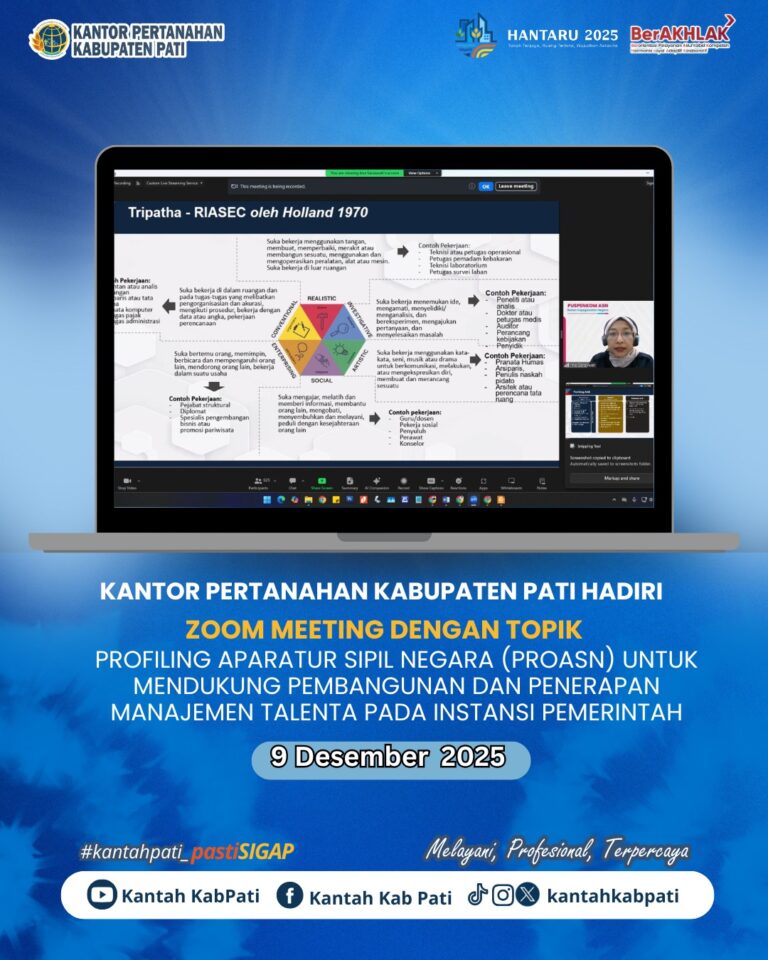 Kantor Pertanahan Kabupaten Pati mengikuti Zoom Meeting dengan topik “Profiling Aparatur Sipil Negara (PROASN), 9 Desember 2025