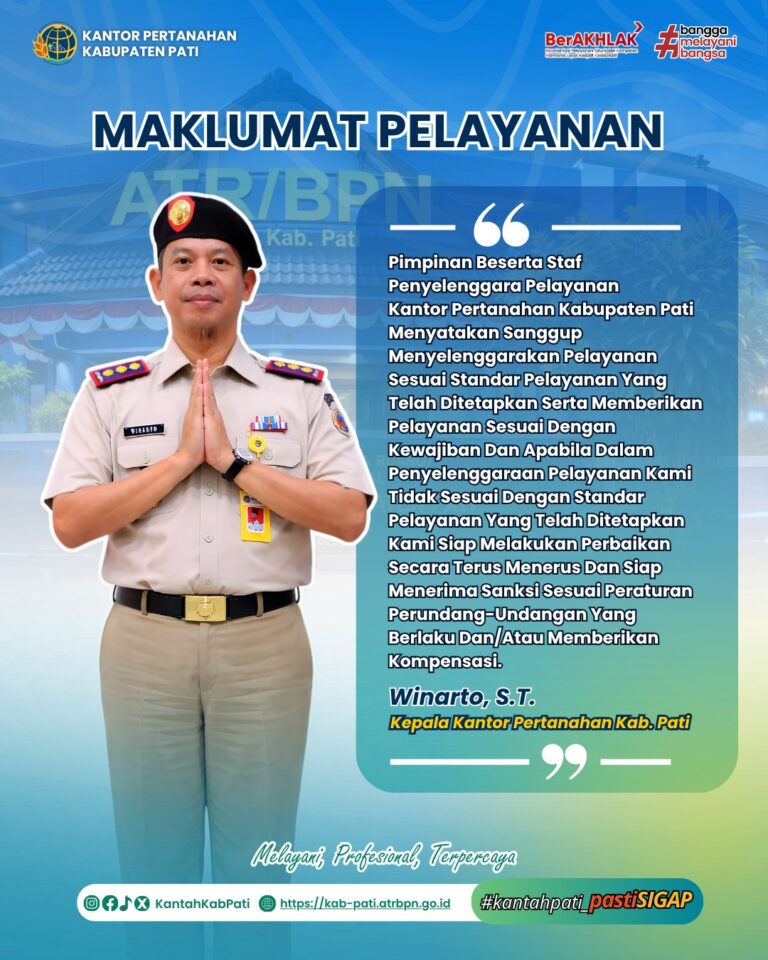 Maklumat Pelayanan Kantor Pertanahan Kabupaten Pati