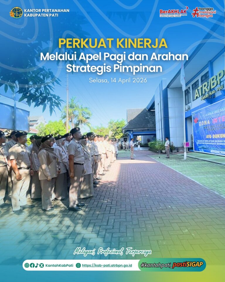 Apel Pagi Kantor Pertanahan Kabupaten Pati