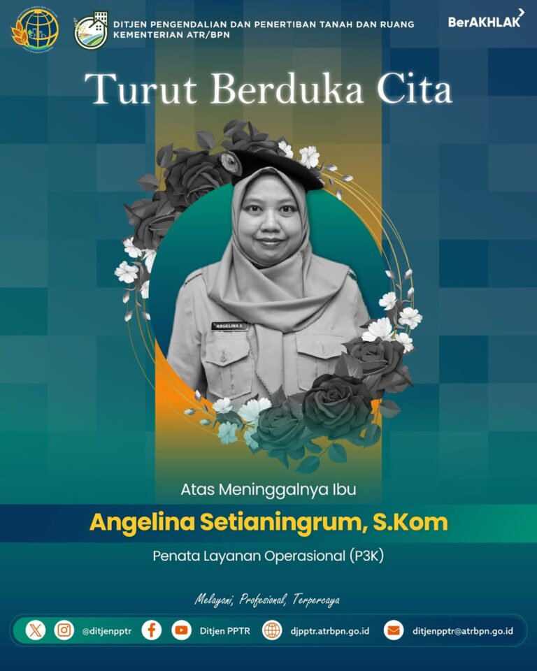 Ucapan Duka Cita atas Wafatnya Pegawai di Lingkungan Kementerian ATR/BPN