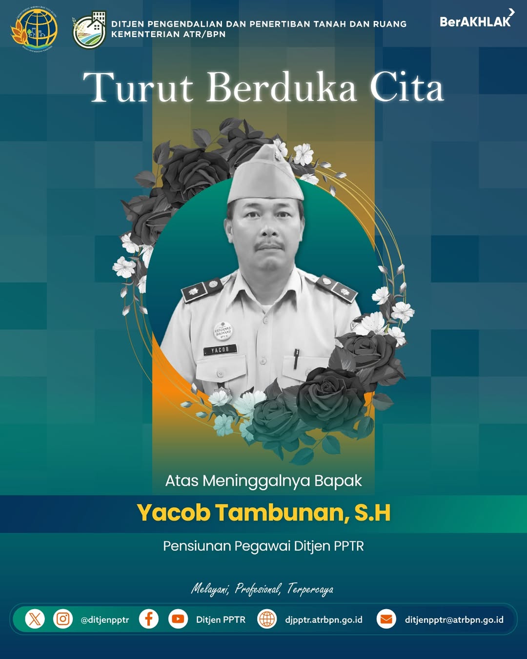 Ucapan Duka Cita atas Wafatnya Pensiunan Pegawai Ditjen PPTR Kementerian ATR/BPN