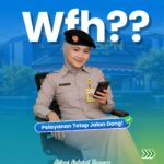 WFH bukan berarti pelayanan berhenti! 👀