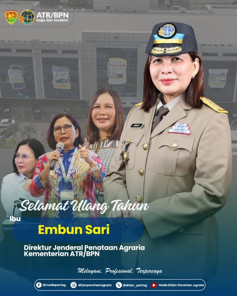 Ucapan Selamat Ulang Tahun Direktur Jenderal Penataan Agraria
