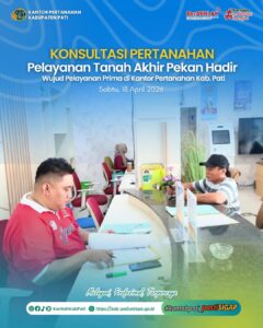 Kantor Pertanahan Kabupaten Pati kembali menghadirkan inovasi pelayanan publik melalui program PELATARAN (Pelayanan Pertanahan Akhir Pekan) sebagai upaya memberikan kemudahan kepada masyarakat dalam mengakses layanan pertanahan di luar hari kerja.