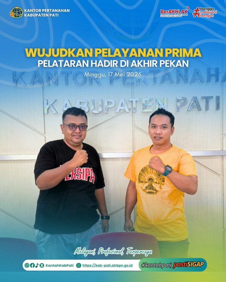 Kantor Pertanahan Kabupaten Pati kembali menghadirkan inovasi pelayanan publik melalui program PELATARAN