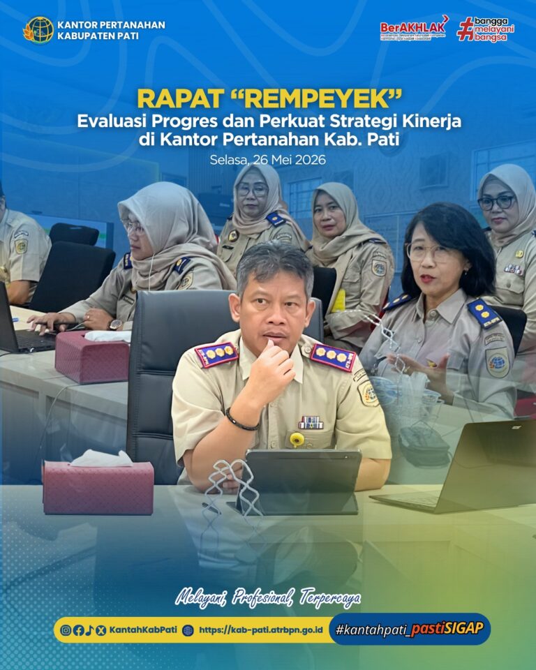 antor Pertanahan Kabupaten Pati menggelar Rapat Evaluasi Mingguan Pekerjaan Rutin dan Proyek (REMPEYEK)