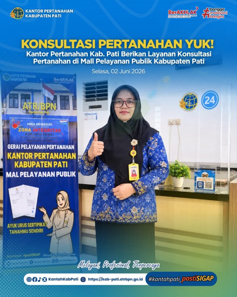 Kantor Pertanahan Kabupaten Pati Berikan Layanan Konsultasi Pertanahan di Mall Pelayanan Publik Kabupaten Pati