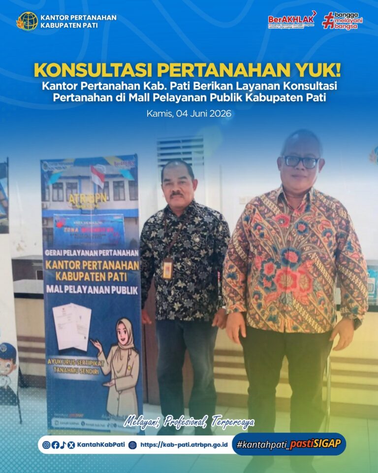 Kantor Pertanahan Kabupaten Pati terus berkomitmen meningkatkan kualitas pelayanan kepada masyarakat melalui penyediaan layanan pertanahan di Loket Mall Pelayanan Publik (MPP)