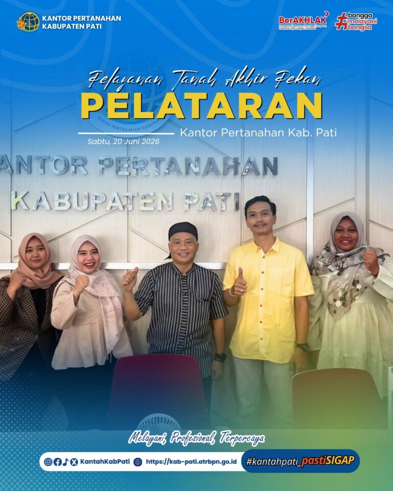 Pelataran Kantor Pertanahan Kabupaten Pati, 20 Juni 2026