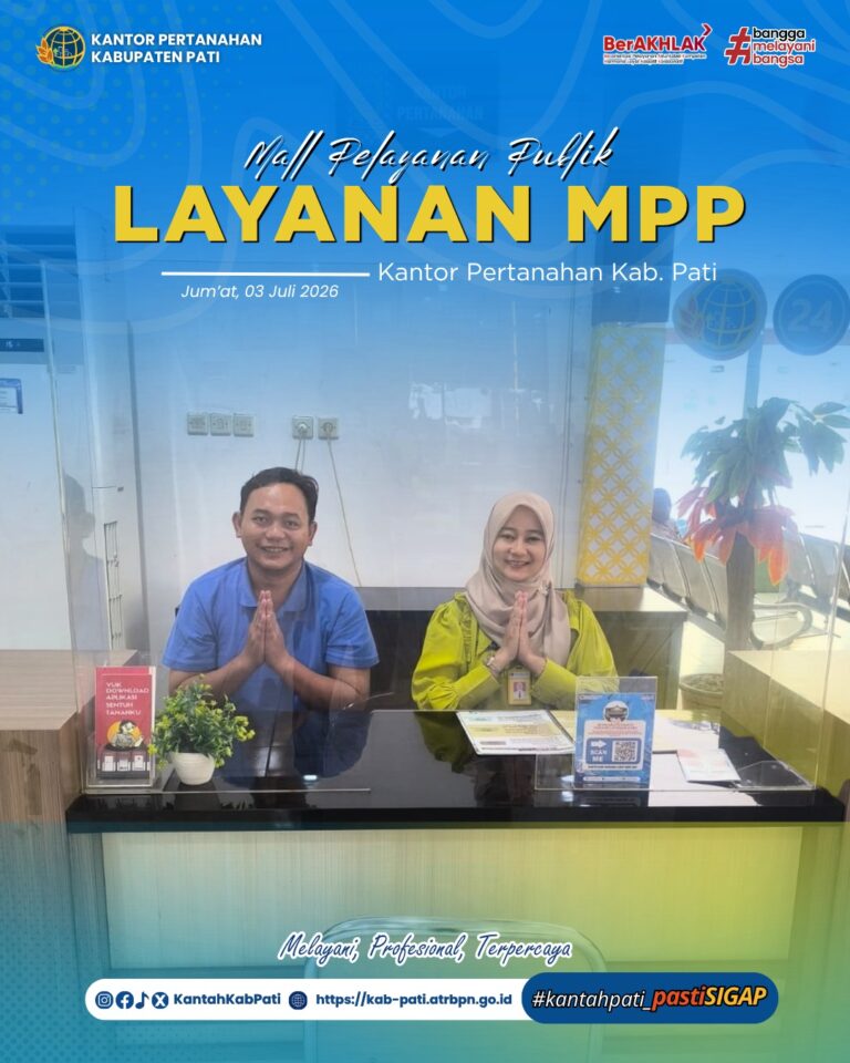 Kantor Pertanahan Kabupaten Pati terus berkomitmen meningkatkan kualitas pelayanan kepada masyarakat melalui penyediaan layanan pertanahan di Loket Mall Pelayanan Publik (MPP) Kabupaten Pati