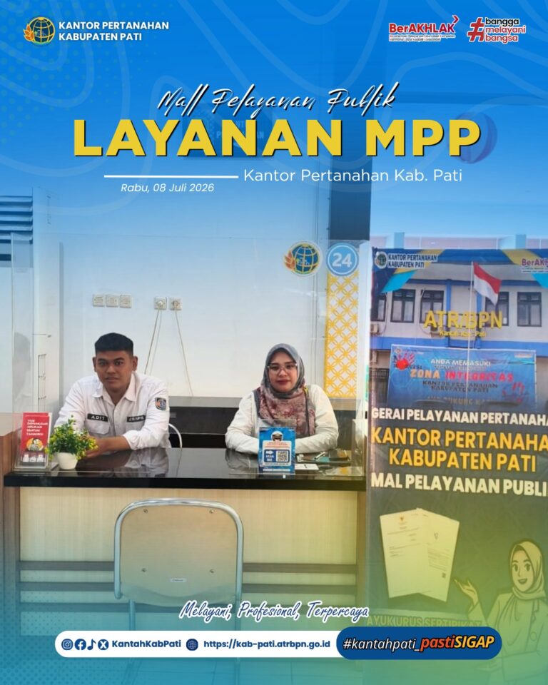 Kantor Pertanahan Kabupaten Pati terus berkomitmen meningkatkan kualitas pelayanan kepada masyarakat melalui penyediaan layanan pertanahan di Loket Mall Pelayanan Publik (MPP) Kabupaten Pati