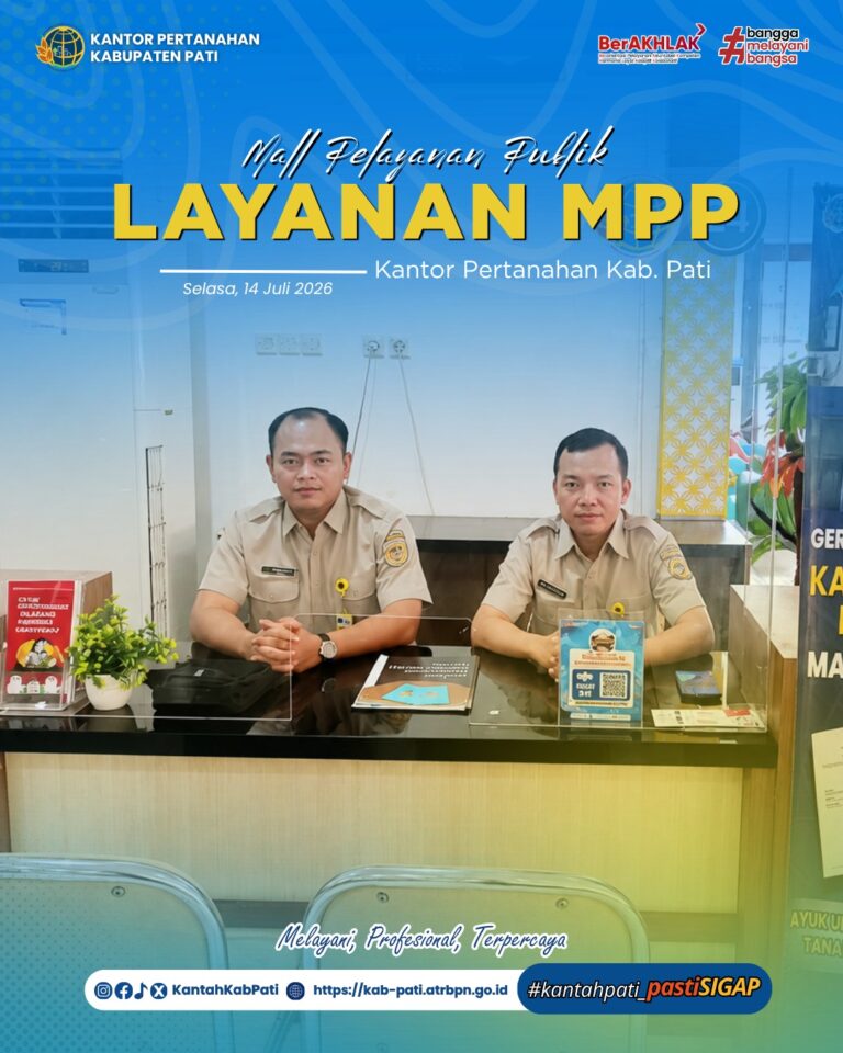 Kantor Pertanahan Kabupaten Pati terus berkomitmen meningkatkan kualitas pelayanan kepada masyarakat melalui penyediaan layanan pertanahan di Loket Mall Pelayanan Publik (MPP) Kabupaten Pati, 17/0/2026