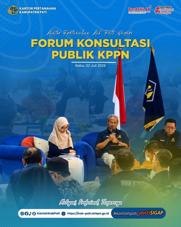 Kantor Pertanahan Kabupaten Pati Hadiri Penyampaian Kinerja APBN dan Forum Konsultasi Publik di KPPN Pati