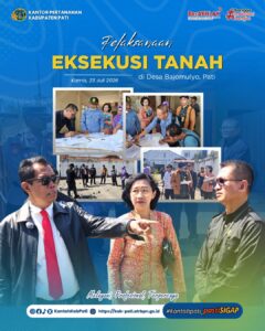 Kepala Seksi Pengendalian dan Penanganan Sengketa Kantor Pertanahan Kabupaten Pati Hadiri Pelaksanaan Eksekusi Tanah di Desa Bajomulyo