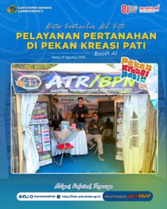 Kantor Pertanahan Kabupaten Pati Hadirkan Pelayanan Pertanahan di Pekan Kreasi Pati 2026