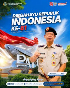 Kepala Kantor Pertanahan Kabupaten Pati Mengucapkan 🇮🇩 DIRGAHAYU REPUBLIK INDONESIA KE-81