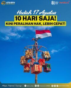 Halo #SobATRBPN! Menyambut Hari Kemerdekaan Republik Indonesia, ada kabar baik untuk kamu yang ingin mengurus layanan Peralihan Hak!