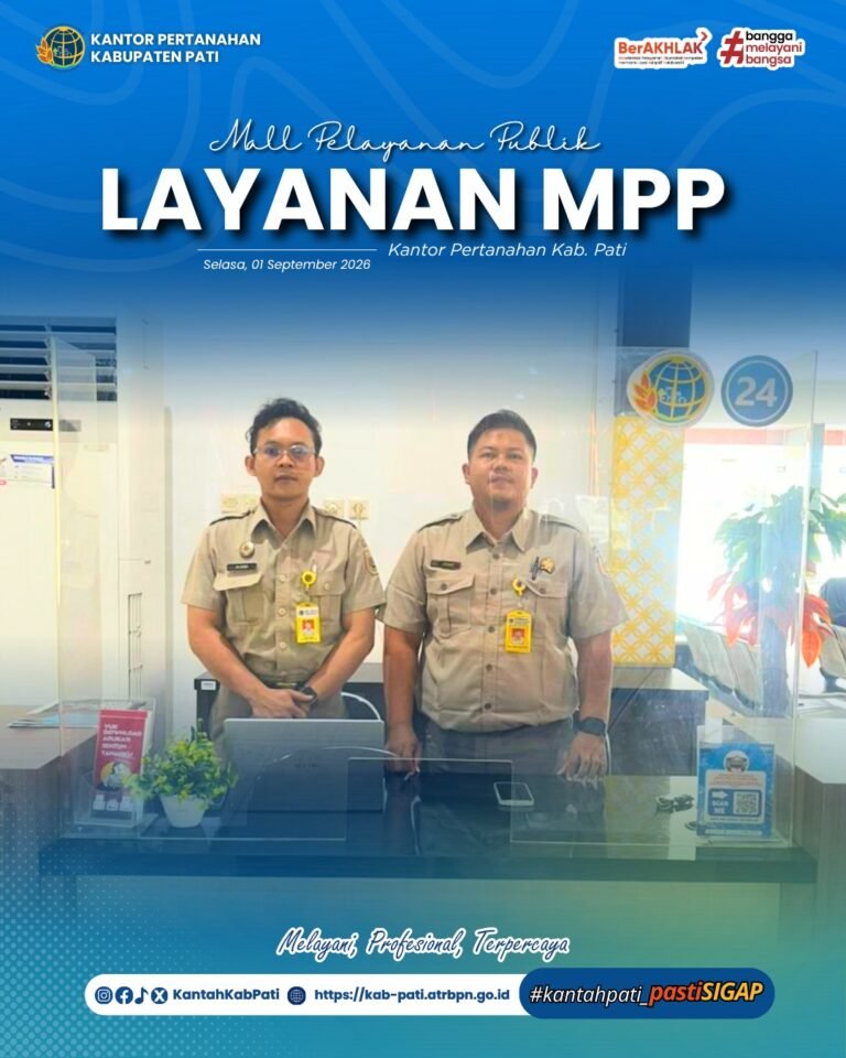 Kantor Pertanahan Kabupaten Pati terus berkomitmen meningkatkan kualitas pelayanan kepada masyarakat melalui penyediaan layanan pertanahan di Loket Mall Pelayanan Publik (MPP) Kabupaten Pati