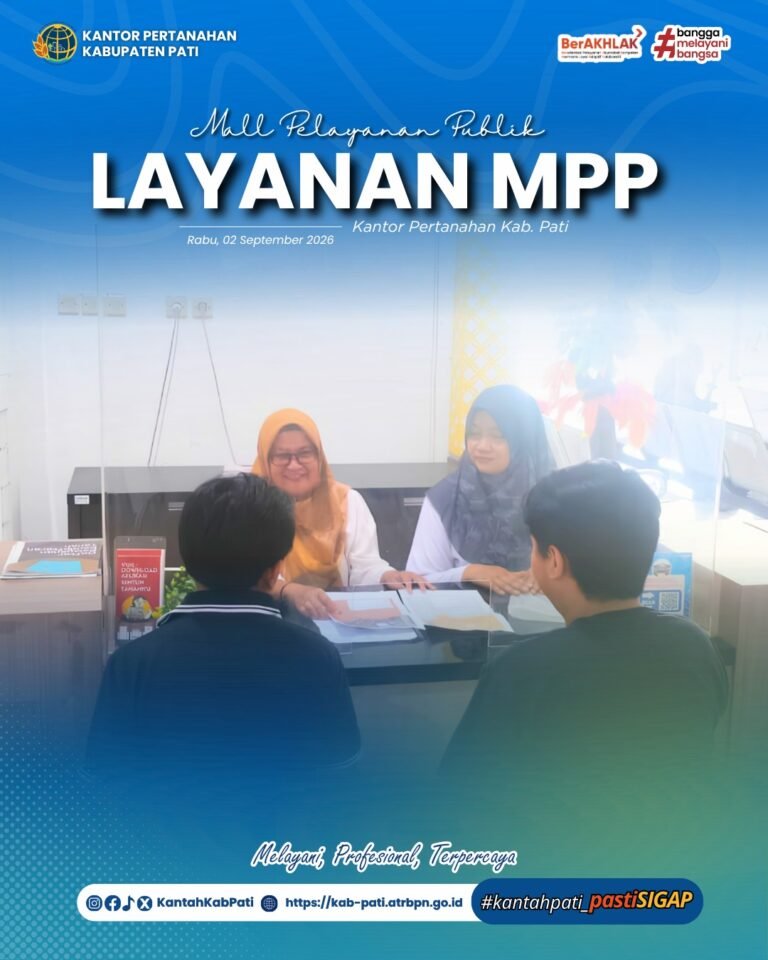 Kantor Pertanahan Kabupaten Pati terus berkomitmen meningkatkan kualitas pelayanan kepada masyarakat melalui penyediaan layanan pertanahan di Loket Mall Pelayanan Publik (MPP) Kabupaten Pati