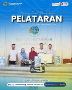 Kantor Pertanahan Kabupaten Pati kembali menghadirkan inovasi pelayanan publik melalui program PELATARAN
