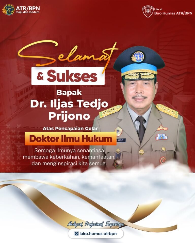 Segenap keluarga besar Biro Humas dan Protokol Kementerian ATR/BPN mengucapkan selamat dan sukses atas diraihnya gelar Doktor kepada Bapak Iljas Tedjo Prijono, Direktur Jenderal Penanganan Sengketa dan Konflik Pertanahan. 🎓