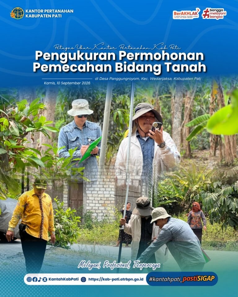 Petugas Ukur Kantor Pertanahan Kabupaten Pati Laksanakan Pengukuran Permohonan Pemecahan Bidang Tanah di Panggungroyom