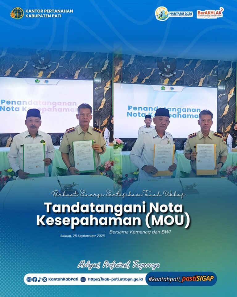 Perkuat Sinergi Sertifikasi Tanah Wakaf, Kantor Pertanahan Kabupaten Pati Tandatangani Nota Kesepahaman Bersama Kemenag dan BWI