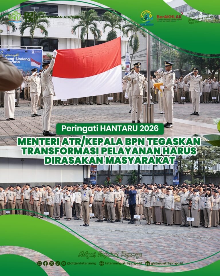 Kementerian Agraria dan Tata Ruang/Badan Pertanahan Nasional (ATR/BPN) menggelar Upacara Peringatan Hari Agraria dan Tata Ruang (HANTARU) Tahun 2026 di Lapangan Upacara Kementerian ATR/BPN