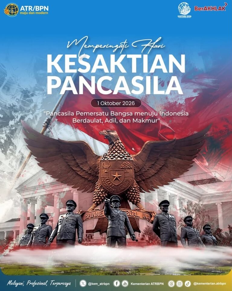 Segenap jajaran Kementerian ATR/BPN mengucapkan selamat memperingati Hari Kesaktian Pancasila 2026.