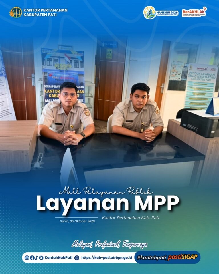 Kantor Pertanahan Kabupaten Pati terus berkomitmen meningkatkan kualitas pelayanan kepada masyarakat melalui penyediaan layanan pertanahan di Loket Mall Pelayanan Publik (MPP)