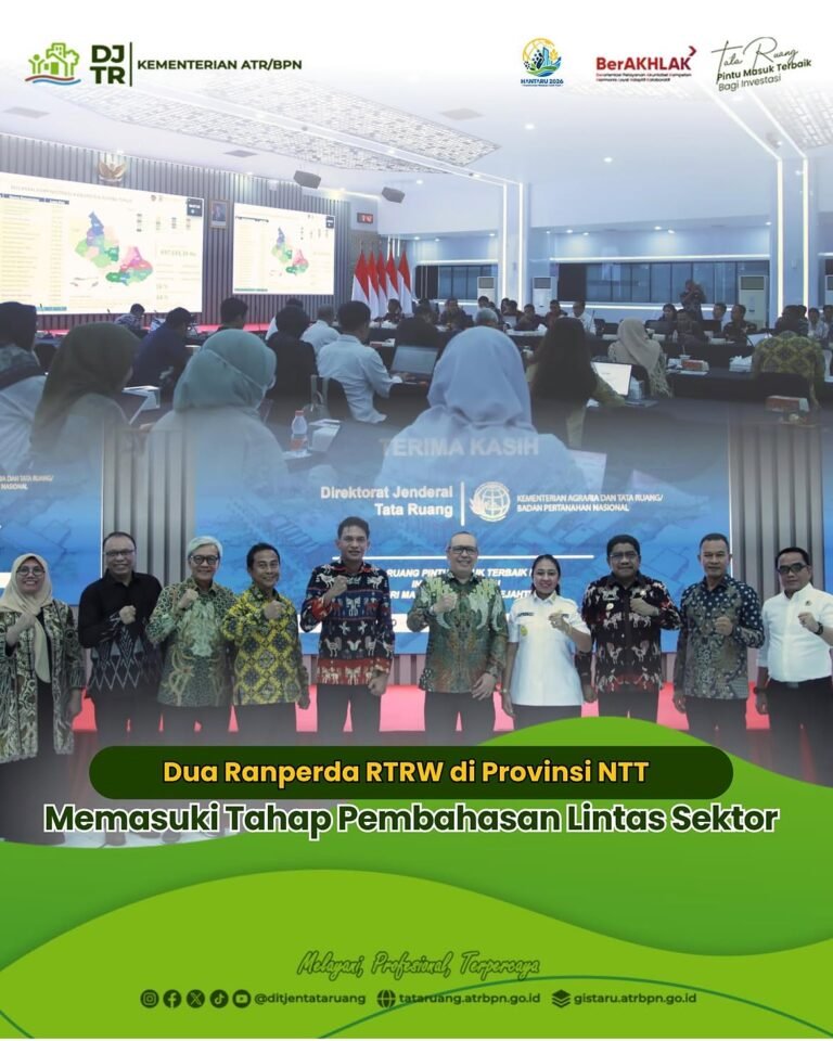 Direktorat Jenderal Tata Ruang Kementerian ATR/BPN melalui Direktorat Bina Perencanaan Tata Ruang Daerah Wilayah II menggelar Rapat Koordinasi Lintas Sektor dalam rangka pembahasan muatan persetujuan substansi untuk 2 (dua) Rencana Tata Ruang di Provinsi Nusa Tenggara Timur (NTT)