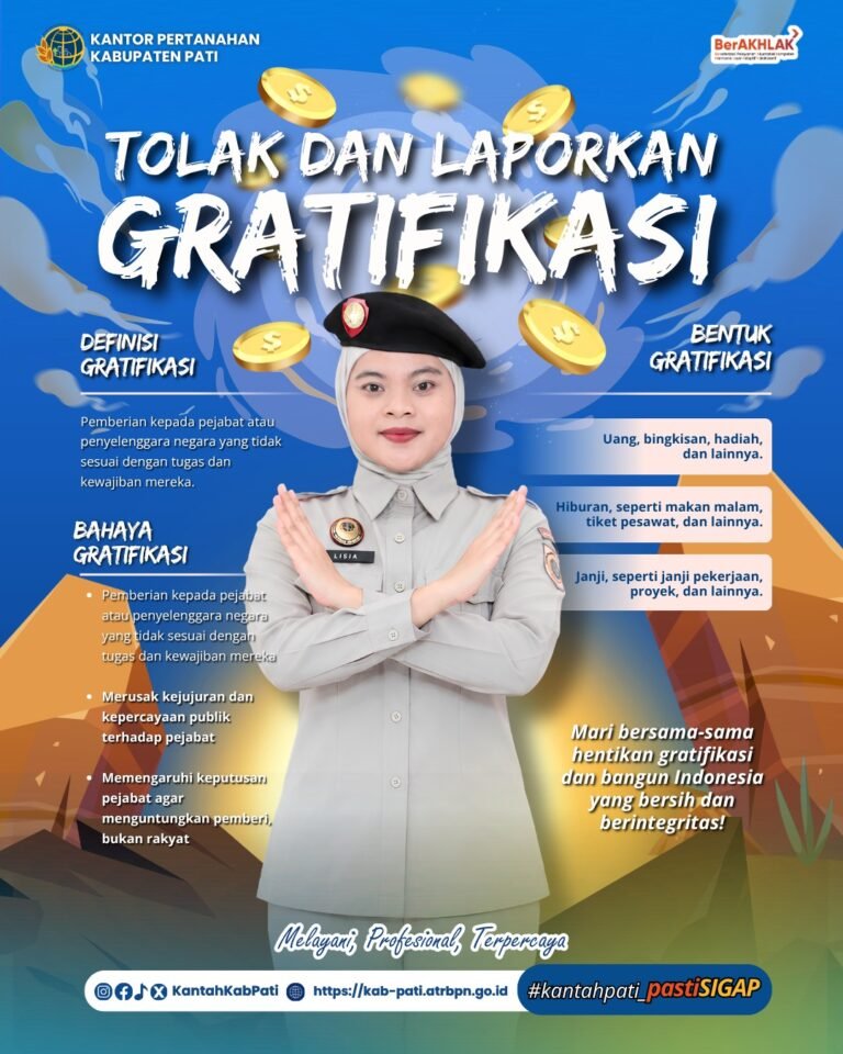 🚫 TOLAK DAN LAPORKAN GRATIFIKASI! 💙