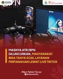 Halo #SobATRBPN, Kementerian ATR/BPN meluncurkan program Masyarakat Tanya ATR/BPN (MasNya ATR/BPN)