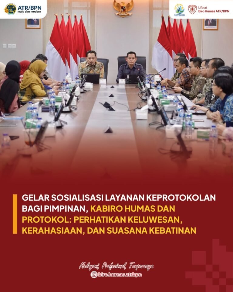 Halo #SobATRBPN, Untuk meningkatkan pemahaman dan kompetensi pegawai dalam memberikan layanan keprotokolan bagi pimpinan, Biro Hubungan Masyarakat (Humas) dan Protokol Kementerian ATR/BPN menggelar Sosialisasi Layanan Keprotokolan dan Penerapan Resilient Protokol Network/RPN (Jaringan Keprotokolan yang Tangguh).