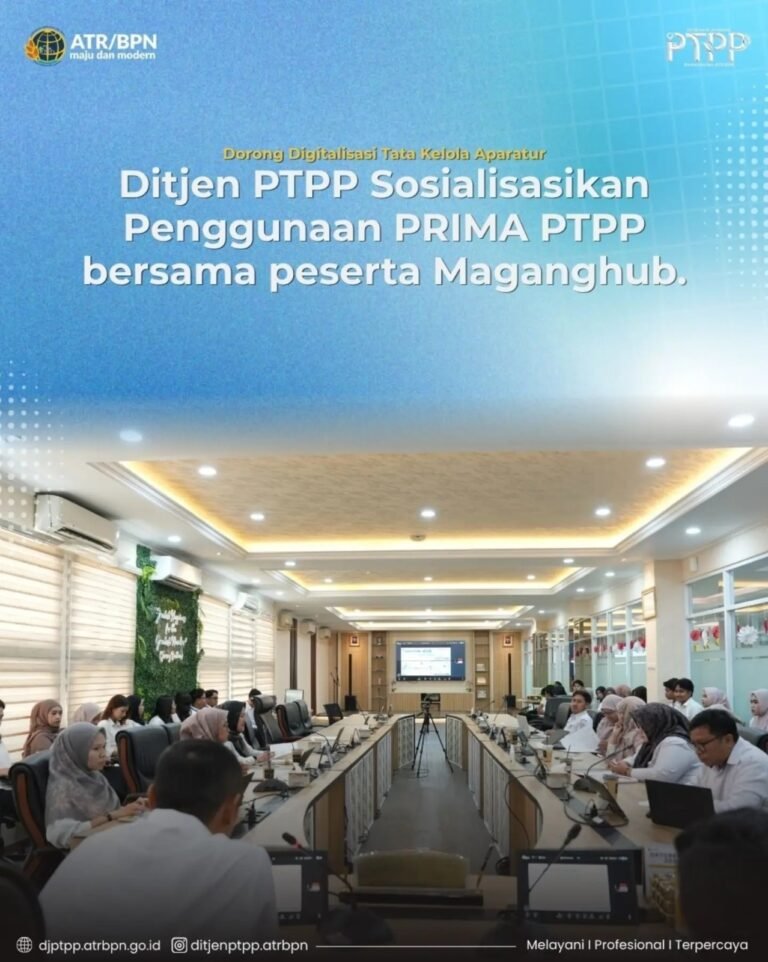 Dorong Digitalisasi Tata Kelola Aparatur, Ditjen PTPP Sosialisasikan Penggunaan PRIMA PTPP bersama peserta Maganghub.