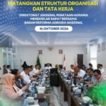 Direktorat Jenderal Penataan Agraria menggelar Rapat Pembahasan Struktur Organisasi dan Tata Kerja (SOTK) bersama Badan Reforma Agraria Nasional (BRAN)